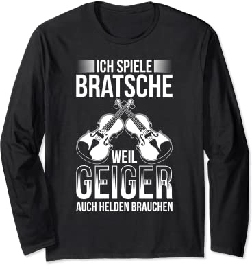 Bratsche Spielen Viola Musik Bratschist Orchester Violist Langarmshirt