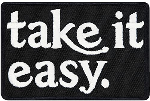 Lustiger Aufnäher take it easy Jeans Flicken zum annähen/aufbügeln | Aufbügler Biker Patches für alle Stoffe | Kleidung reparieren Sticker Applikation fabric applique 75x75mm