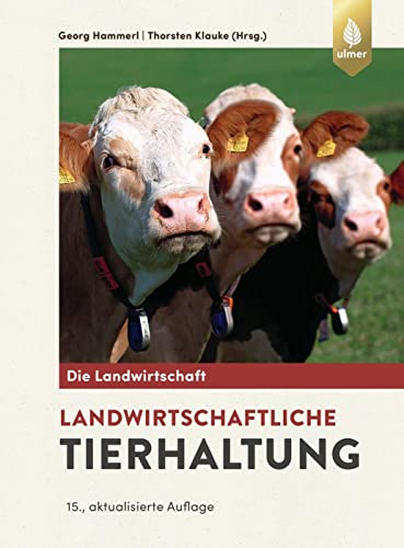 Landwirtschaftliche Tierhaltung: Digitales Bonusmaterial und e-Book inklusive