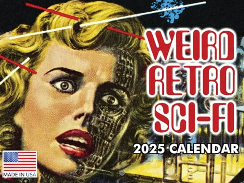 Weird Retro Sci Fi Calendar 2027 Vintage Scifi Monthly Wall Calender