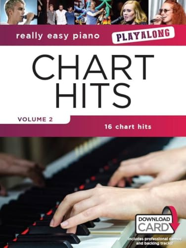 Really Easy Piano Playalong: Chart Hits Volume 2