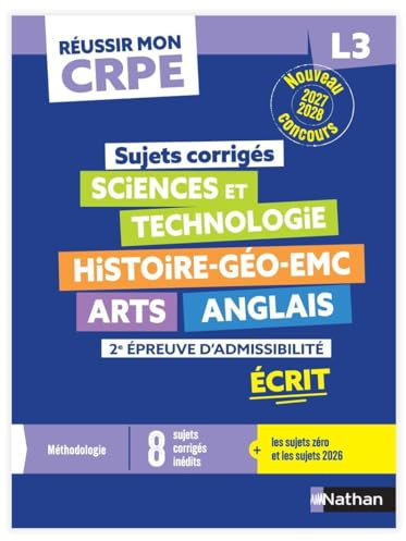 Réussir mon CRPE - 2e épreuve d'admissibilité L3 écrit - Sujets corrigés - 2027/2028