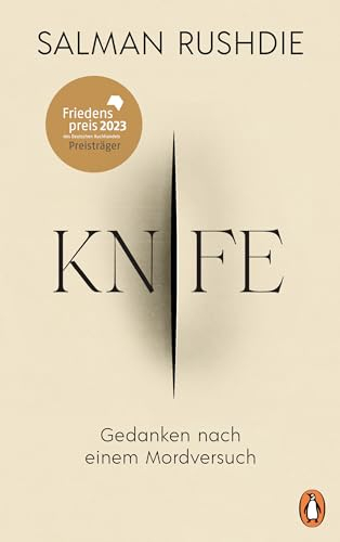 Knife: Gedanken nach einem Mordversuch. Deutsche Ausgabe