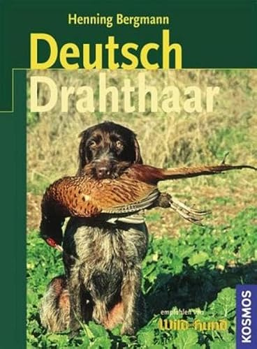Deutsch-Drahthaar: Empfohlen von 'Wild und Hund'