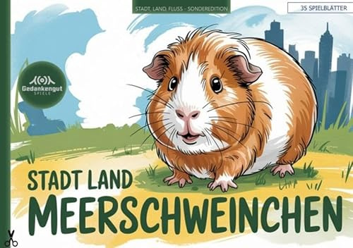 Stadt, Land, Meerschweinchen: Spezialvariante des Klassikers Stadt, Land, Fluss über Meerschweinchen als Haustier