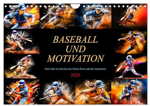 Baseball und Motivation (Wandkalender 2026 DIN A4 quer), CALVENDO Monatskalender: Jeder Tag ein Home Runmit inspirierenden Botschaften, die dich Tag für Tag anspornen. (CALVENDO Orte)