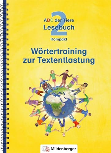 ABC der Tiere 2 – Lesebuch Kompakt · Wörtertraining zur Textentlastung: Förderausgabe