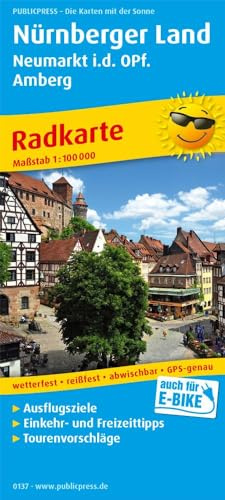 Publicpress Radkarte Nürnberger Land, Neumarkt i.d.OPf, Amberg 1:100.000: Radkarte mit Ausflugszielen, Einkehr- & Freizeittipps, wetterfest, reissfest, abwischbar, GPS-genau. 1:100000 (Radkarte: RK)