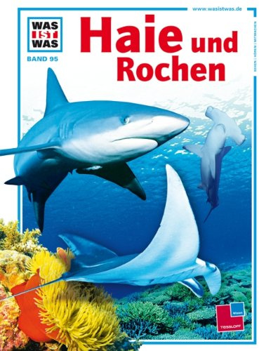 Was ist was, Band 095: Haie und Rochen