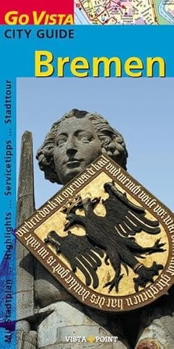 Bremen (Go Vista City Guide)