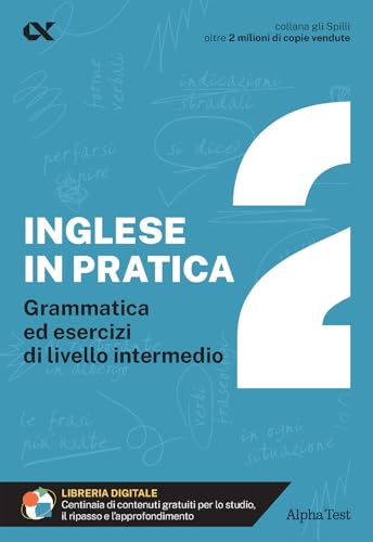 L'inglese in pratica. Livello intermedio (Vol. 2)