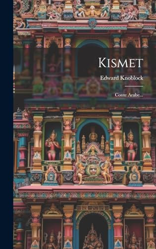Kismet: Conte Arabe...