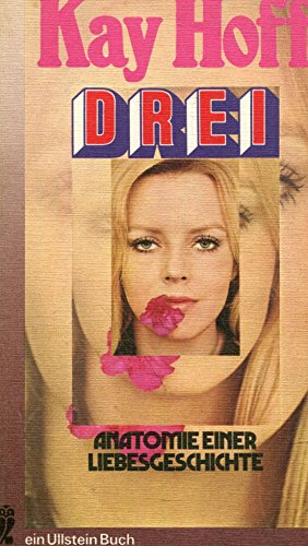 Drei. Anatomie einer Liebesgeschichte.