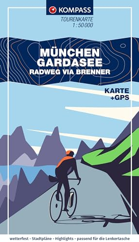 KOMPASS Fahrrad-Tourenkarte München – Gardasee, Radweg via Brenner 1:50.000: Leporello-Karte, reiß- und wetterfest