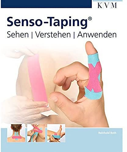 Senso-Taping: Sehen, Verstehen, Anwenden
