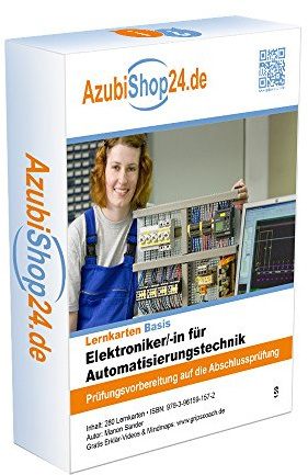 Lernkarten Elektroniker für Automatisierungstechnik Prüfung Prüfungsvorbereitung: Prüfungsvorbereitung für die Abschlussprüfung