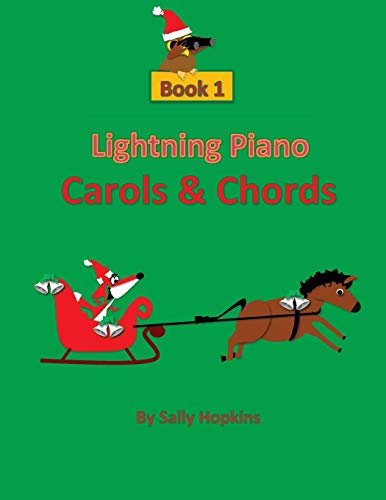 Lightning Piano Carols & Chords Book 1: Volume 1