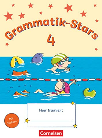 Grammatik-Stars - 4. Schuljahr: Übungsheft - Mit Lösungen