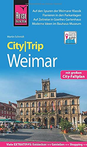 Reise Know-How CityTrip Weimar: Reiseführer mit Stadtplan und kostenloser Web-App
