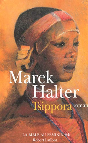 Tsippora: La Bible au féminin - Tome 2 (2)