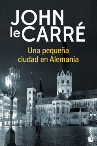 Una pequeña ciudad en Alemania (Biblioteca John le Carré)