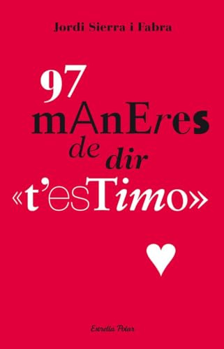 97 maneres de dir t'estimo (Vostok)