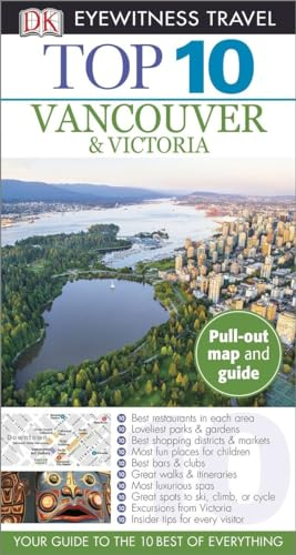 Top 10 Vancouver and Victoria (Pocket Travel Guide)