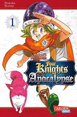 Seven Deadly Sins: Four Knights of the Apocalypse 1: Actionreiche Fantasy-Abenteuer um die Vier Ritter der Apokalypse