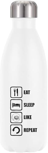 Eat Sleep Like Repeat Me Gusta - Borraccia termica, con isolamento sottovuoto, colore: bianco