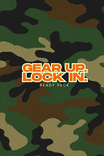 Gear Up. Lock In.: Ready Pack for Focused Minds and Tactical Goals