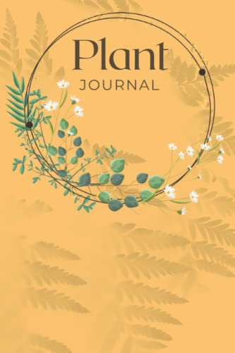 Plant Journal: Lined paper to track your plant maintenance.