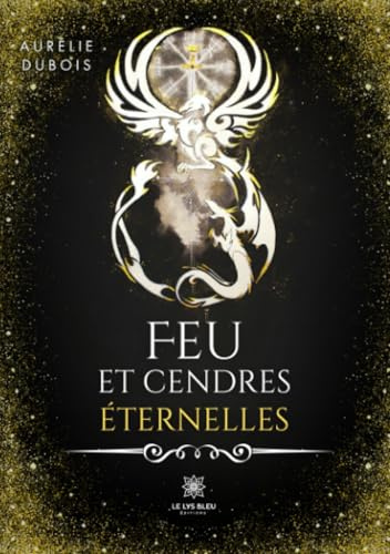 Feu et cendres éternelles
