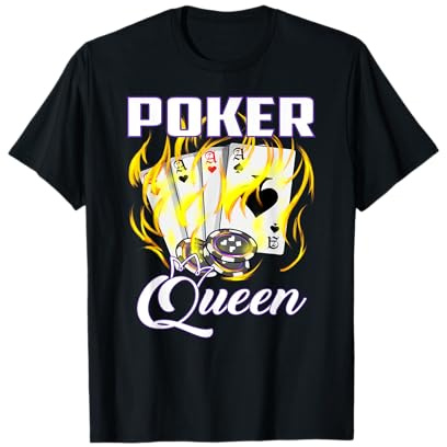 Poker Queen Spruch Damen Casino Kartenspiel Spielerin Chips T-Shirt