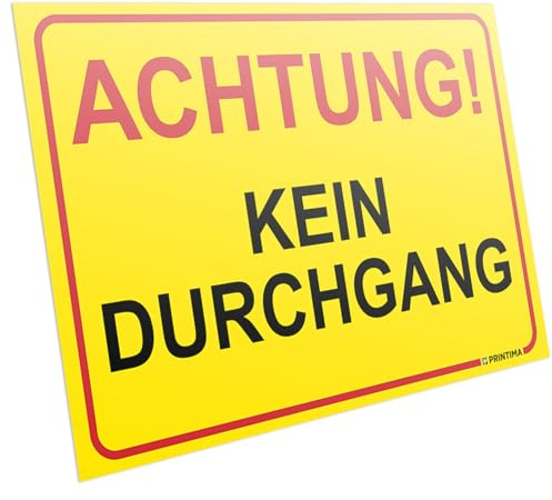 PRINTIMA PVC Schild 32x21 cm „ACHTUNG! KEIN DURCHGANG“ Verbotsschild inkl. Montagedübel, wetterfest, UV-beständig, Warnschild für Baustelle, Privatgrundstück, Innen- & Außeneinsatz