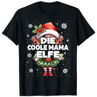 Coole Mama Elfe Weihnachten Elfen & Weihnachtselfen T-Shirt