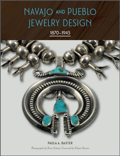 Navajo and Pueblo Jewelry Design: 1870–1945