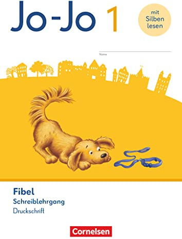 Jo-Jo Fibel - Allgemeine Ausgabe 2023 - 1. Schuljahr: Schreiblehrgang in Druckschrift