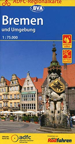 ADFC-Regionalkarte Bremen und Umgebung mit Tagestouren-Vorschlägen, 1:75.000, reiß- und wetterfest, GPS-Tracks Download: Mit Weser-Radweg, von Hoya bis Bremerhaven (ADFC-Regionalkarte 1:75000)
