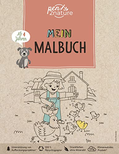 Mein Malbuch Bauernhof. Für Kinder ab 4 Jahren: pen2nature: 100% Recyclingpapier - klimaneutrale Produktion - unterstützt Aufforstungsprojekte (pen2nature kids)