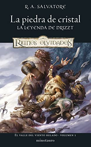El Valle del Viento Helado nº 01/03 La piedra de cristal: 1 (D&D Reinos Olvidados)