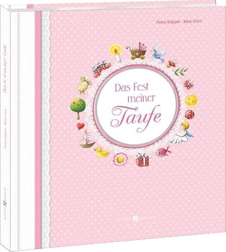 Das Fest meiner Taufe: rosa