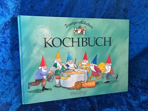Zwergenstübchen : Kochbuch