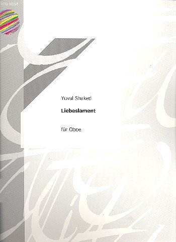 Liebeslament: für Oboe solo