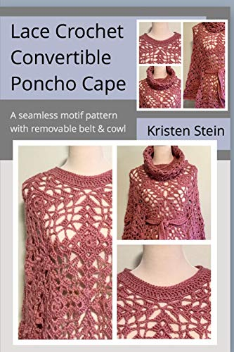 Lace Crochet Convertible Poncho Cape: A seamless motif pattern with removable belt & cowl.