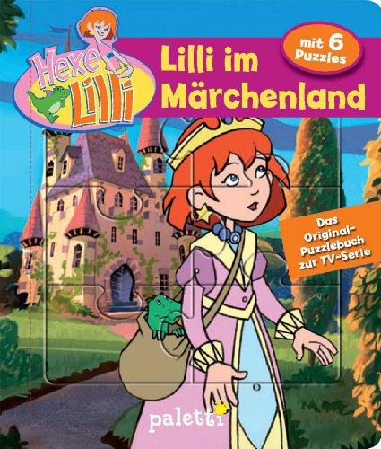 Hexe Lilli Puzzlebuch >> Lilli im Märchenland