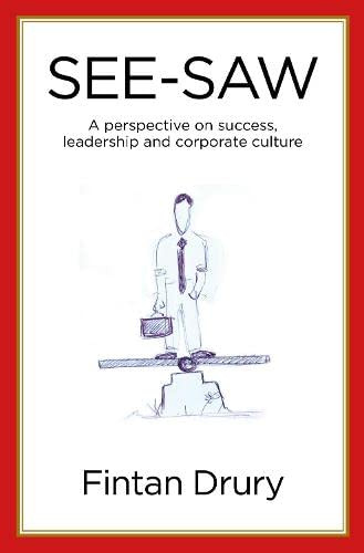 See-Saw: A perspective on success, leadership and corporate culture