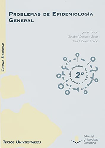 Problemas de epidemiología general (2ª edición revisada y aumentada): 52 (Manuales)