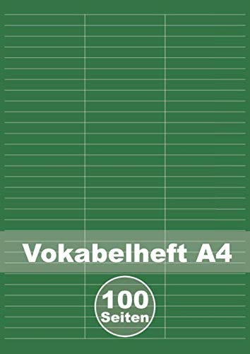 Vokabelheft A4: Großes XXL Vokabelheft mit 100 blanko DINA4 Seiten mit 3 Spalten