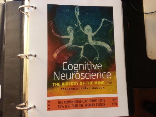 Cognitive Neuroscience: The Biology of the Mind
