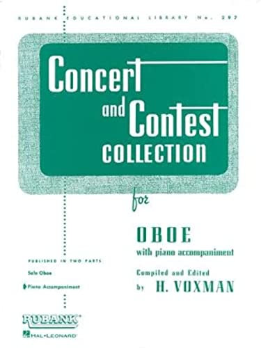 Concert and Contest Collection for Oboe: Piano Accompaniment (Rubank Educational Library): For Oboe With Piano Accompaniment